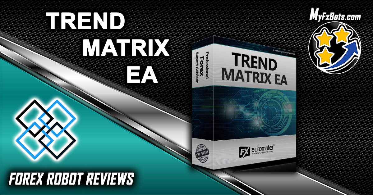 Trend Matrix EA Обзор